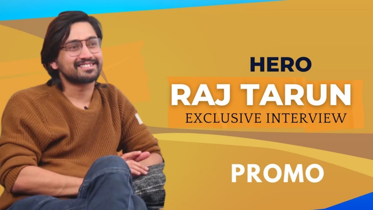 Hero Raj Tarun Exclusive Interview PROMO | Rajesh Manne | Uyyala ...