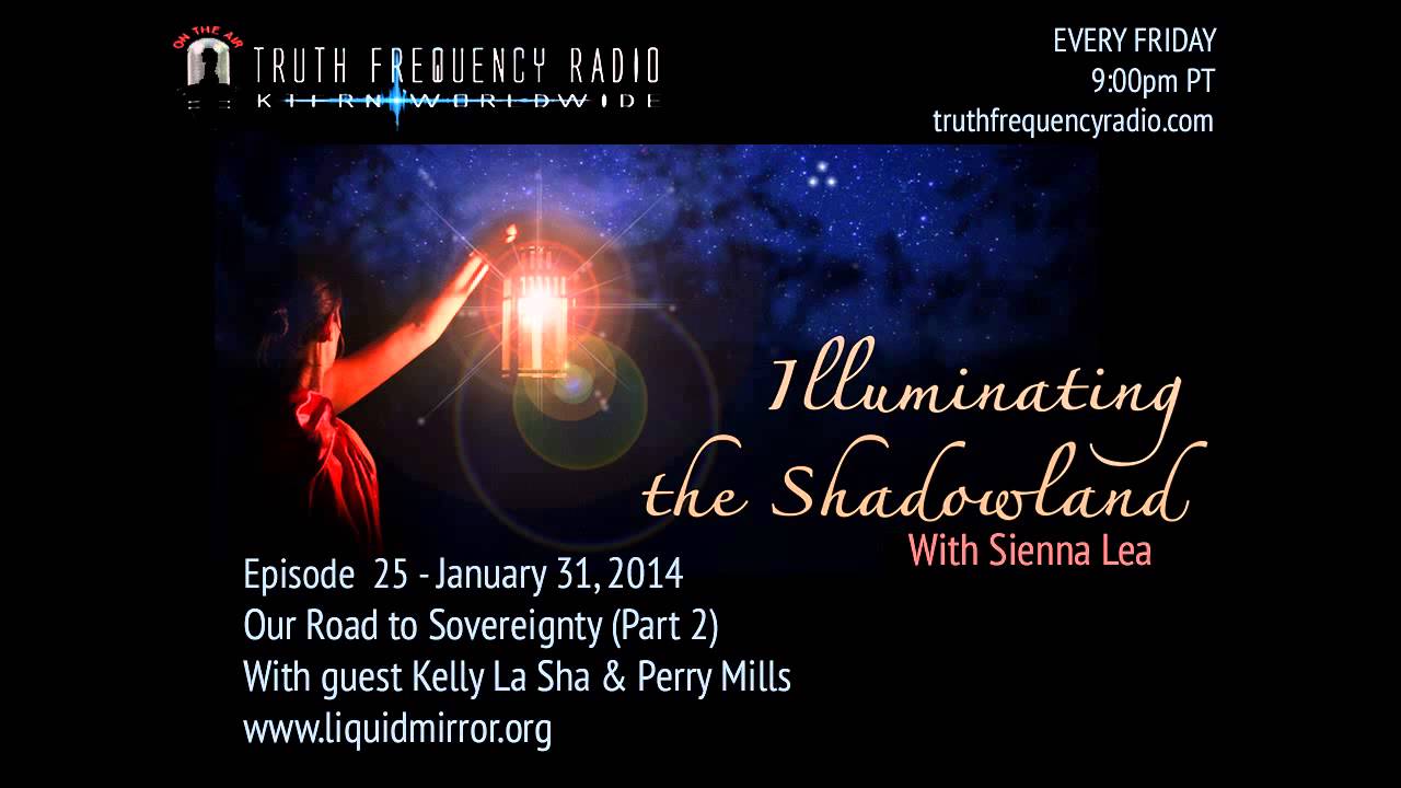 25: Kelly La Sha & Perry Mills - Our Road to Sovereignty (Part 2)