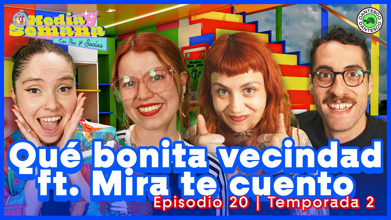 Qué bonita vecindad | Media Semana ft Mira Te Cuento | 
