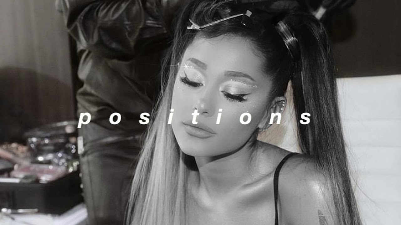 Ariana Grande - positions // 𝐬𝐥𝐨𝐰𝐞𝐝 + 𝐫𝐞𝐯𝐞𝐫𝐛