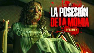 LA S3CUESTR4N PARA CONVERTIRLA EN UNA MOMIA VIVIENTE (La Posesión de la Momia) RESUMEN