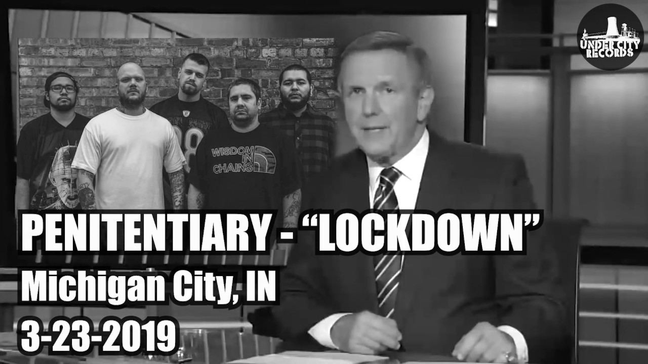 Penitentiary - "Lockdown" Live 3-23-19