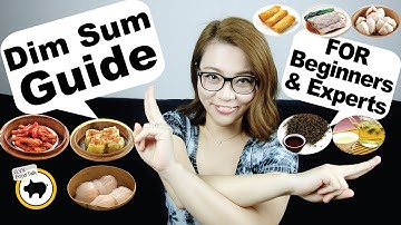Dim Sum Guide for Beginners and Experts | Super 101 | - Part II
