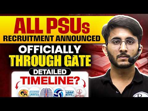 All PSU Recruitment Through GATE Announced! 🚀 Detailed Timeline & Form Dates