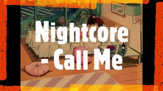 Nightcore - Call Me