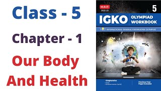 IGKO | General Knowledge Olympiad | Class - 5 | C - 1 | Our Body and Health | By - Sudhir Sir
