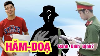 Bình Định Dấu Yêu bị giang hồ đòi đánh cầu cứu 500 anh em gấp 
