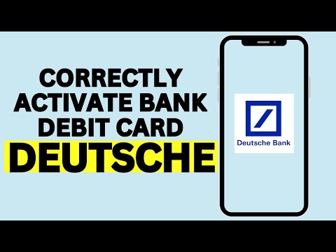 How To Correctly Activate Deutsche Bank Debit Card (Working)