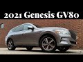 Perks Quirks & Irks - 2021 GENESIS GV80 - Fashionably late and worth the wait