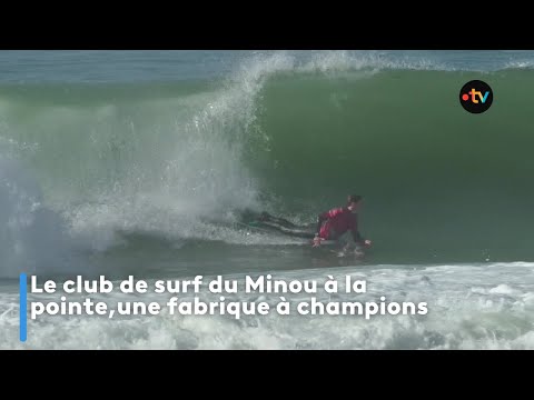 The Minou surf club at the forefront, a factory of champions