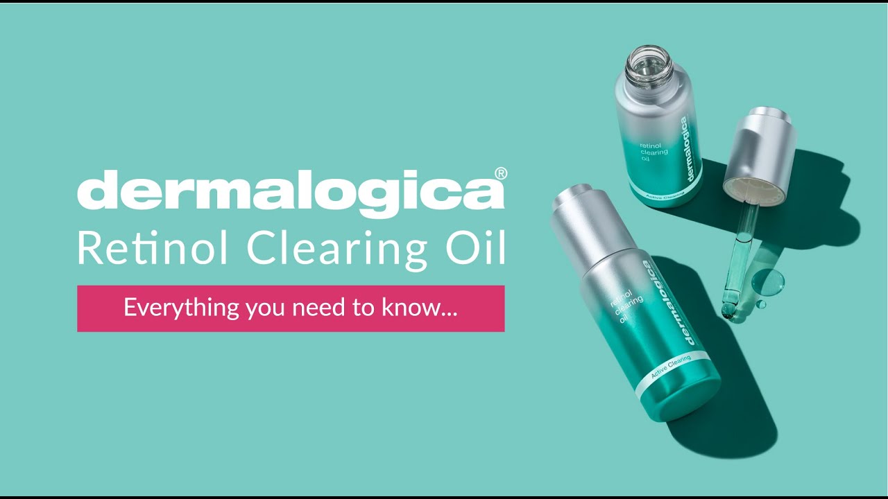 Everything you need to know about Dermalogica’s new Retinol Clearing Oil