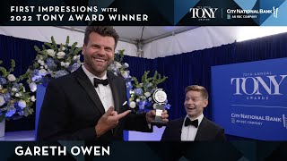 2022 Tony Awards First Impressions | Gareth Owen - MJ