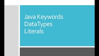 Java Datatypes , Keywords and Literals | Java for beginners (Hindi) |