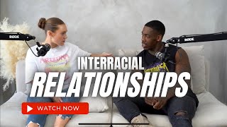 Interracial Relationship - Struggles & Experiences with Shlex & Bully