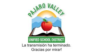 El 8 de Julio Junta Directiva de PVUSD - Sesión Pública