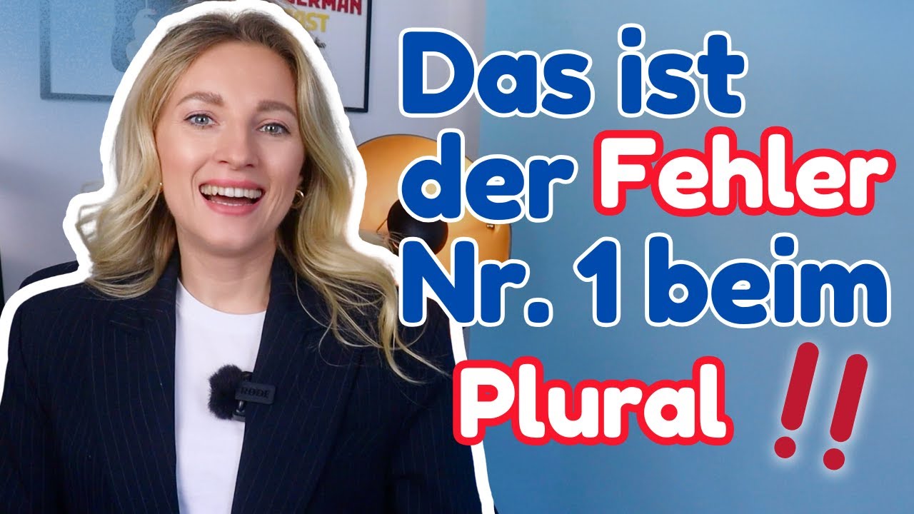 In 15 Minuten 🇩🇪 Grammatik verbessern - Plural im Deutschen (0€ PDF +Übung) -  Learn German Fast