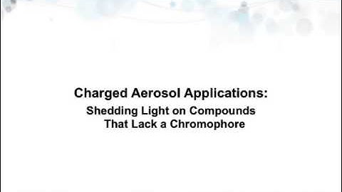 Expanding Your HPLC and UHPLC Capabilities with Universal Detection