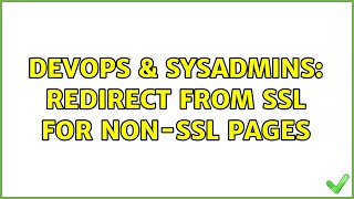 Celebrity DevOps & SysAdmins: Redirect from SSL for non-ssl pages Wealth