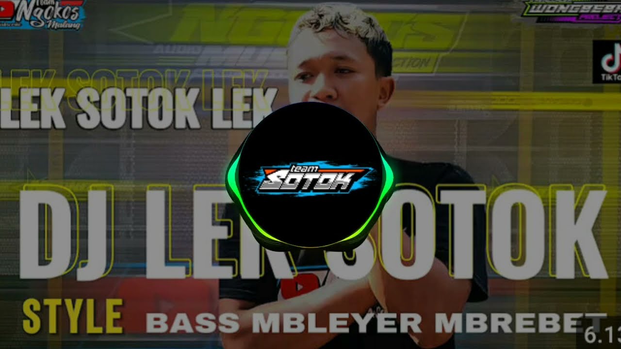 DJ SOTOK LEK BASS BLAYER MBREBET YANG DI TUNGGU TUNGGU || WBS PROJECT