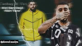 Canbay Ft Uzi - Bizi Sen Değil Abin Tanır (Official Mix)