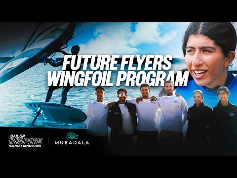 Future Flyers Wingfoil Program | SailGP Inspire x Mubadala