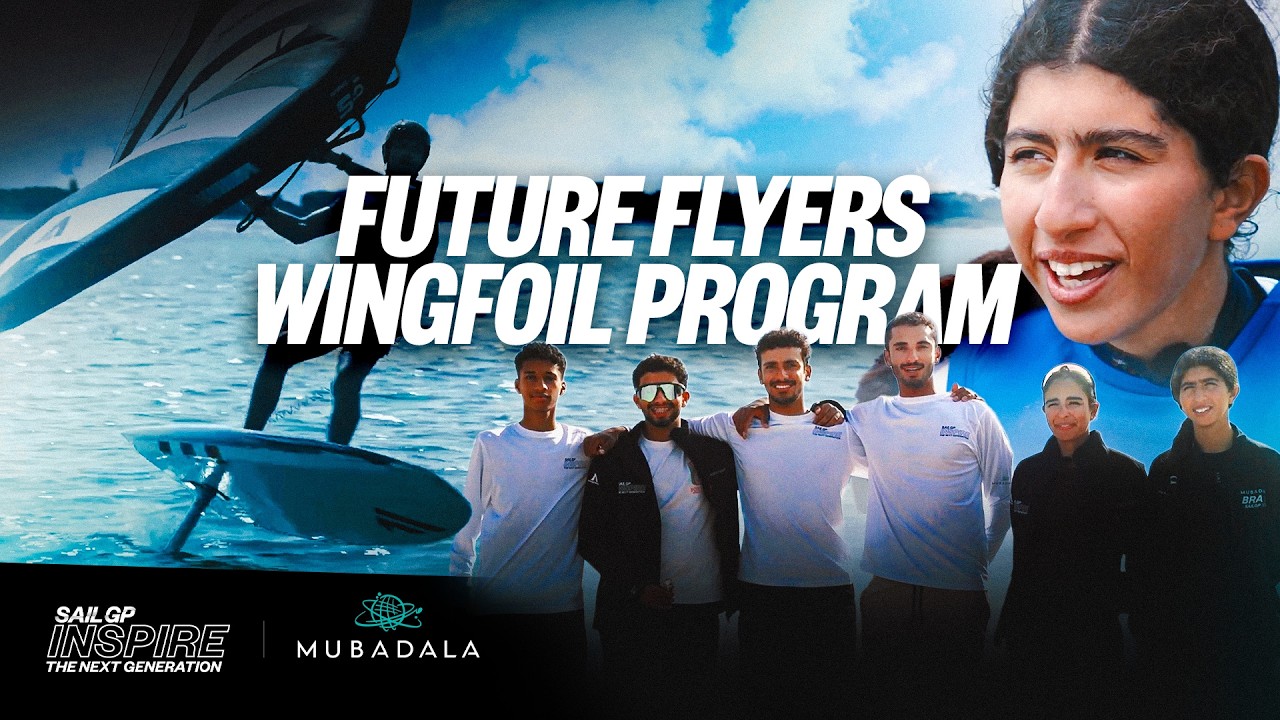 Future Flyers Wingfoil Program | SailGP Inspire x Mubadala