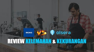 MOKA POS VS OLSERA POS - REVIEW APLIKASI KASIR PINTAR - PERBANDINGAN KELEBIHAN DAN KELEMAHAN screenshot 3