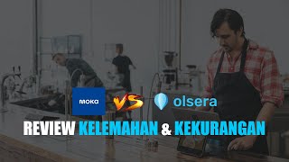 MOKA POS VS OLSERA POS - REVIEW APLIKASI KASIR PINTAR - PERBANDINGAN KELEBIHAN DAN KELEMAHAN screenshot 4