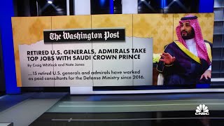 Retired U.S. military officers find work as 'consultants' for Saudi government