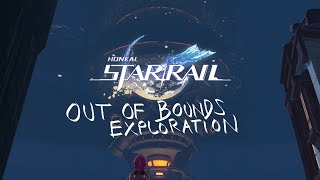 Touring Honkai Star Rail's Out of Bounds Secrets