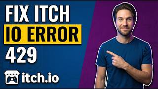 Fix Itch.Io Error 429 (Easy Guide)