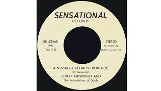 Robert Vanderbilt & The Foundation Of Souls - A Message Especially From God ~ HOOK AUDIO