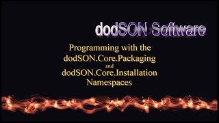 dodSON Software Packaging and Installation