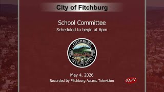 School Committee - 5.4.2026
