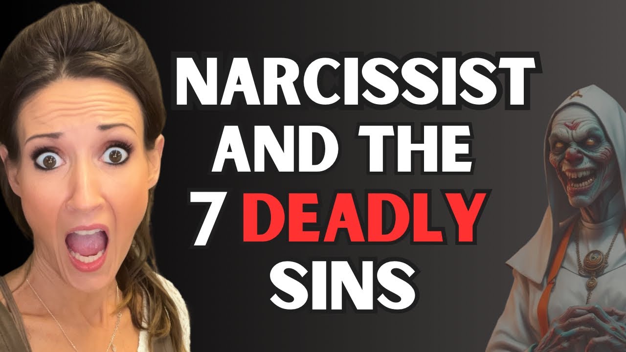 Narcissists Demonic Ties to the 7 Deadly Sins #narcissist #npd - YouTube