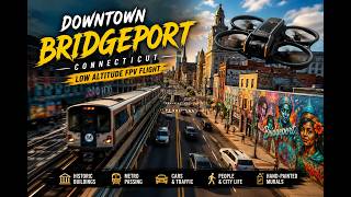 Experience Downtown Bridgeport Like Never Before!