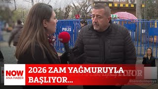 2026 Zam Yağmuruyla Başlıyor... 31 Aralık 2025 Selçuk Tepeli Ile Now Ana Haber