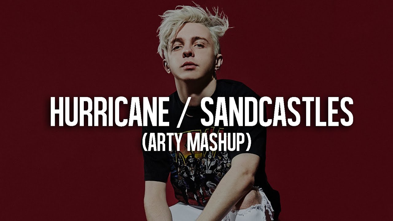 Hurricane / Sandcastles (Arty Mashup)