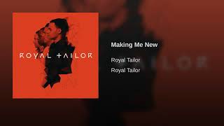 Royal Tailor - Making Me New