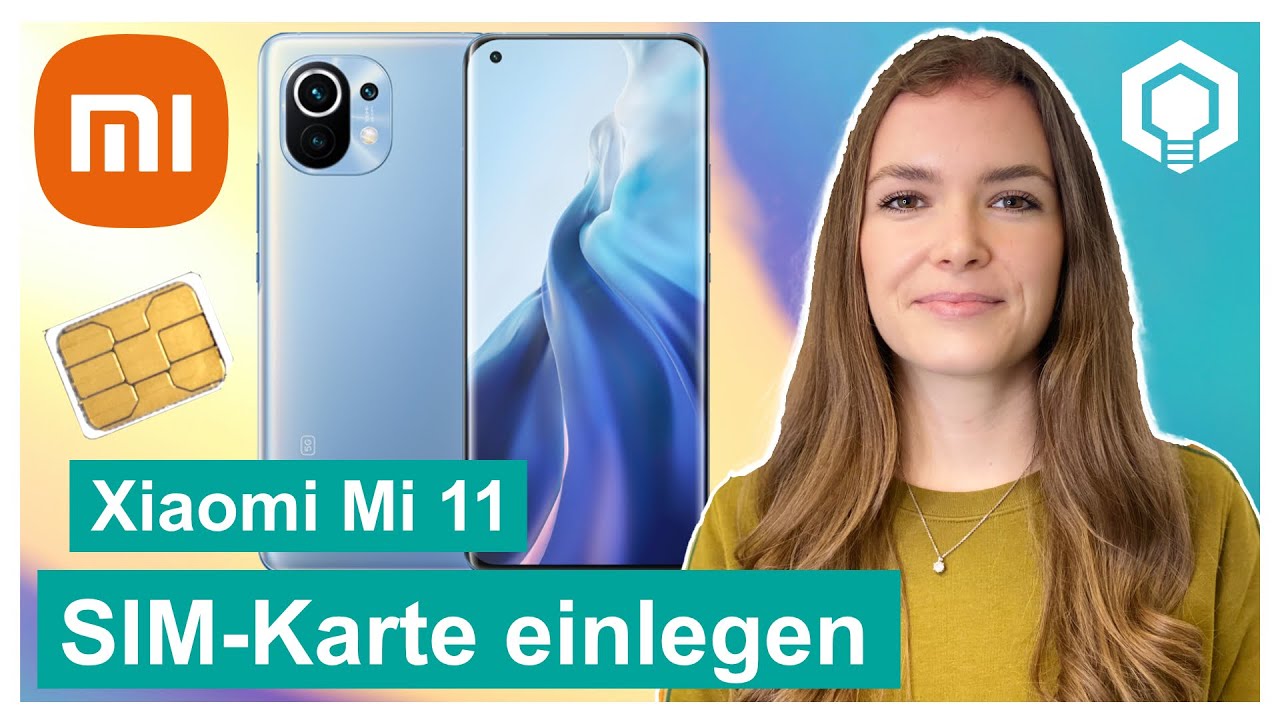 Xiaomi Mi 11 SIM Karte einlegen YouTube