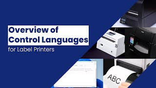 Overview of Control Languages for Label Printers