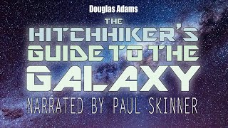 The Hitchhiker's Guide To The Galaxy Audiobook - Read By Paul Skinner