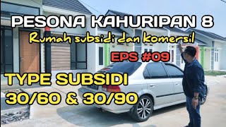 PESNA KAHURIPAN 8 (EPS #09) SUBSIDIZED HOUSE TYPE 30/60 & 30/90