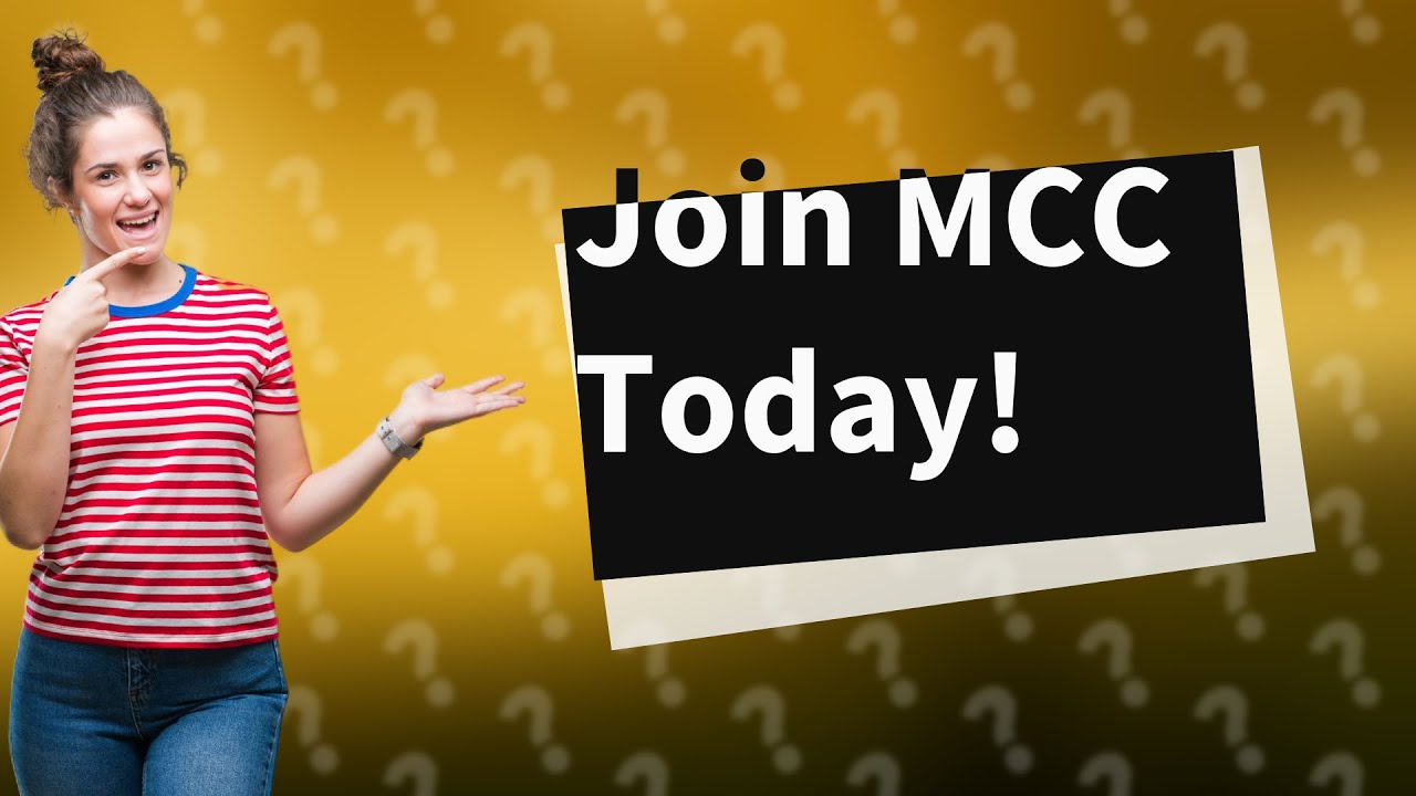 Can I join MCC?