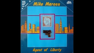 MIKE MAREEN  Agent of liberty (1987)