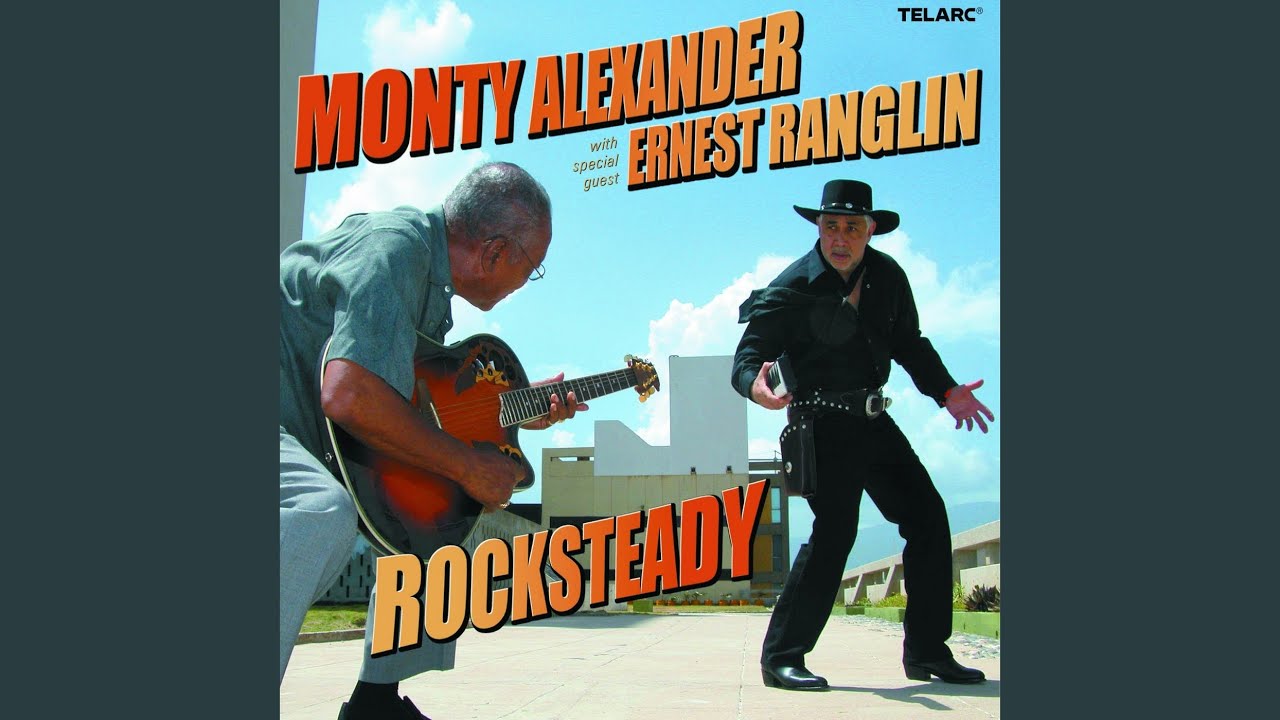 Monty Alexander With Ernest Ranglin / Rocksteady - Guitar