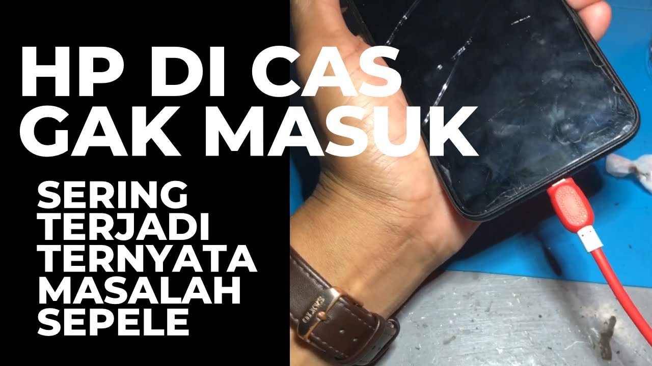 Solusi Mudah perbaiki hp Android tidak bisa di cas //