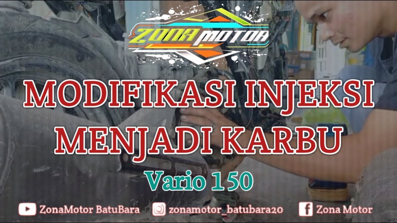 Modifikasi Injeksi  menjadi Karbulator Sepeda Motor Honda Vario 150