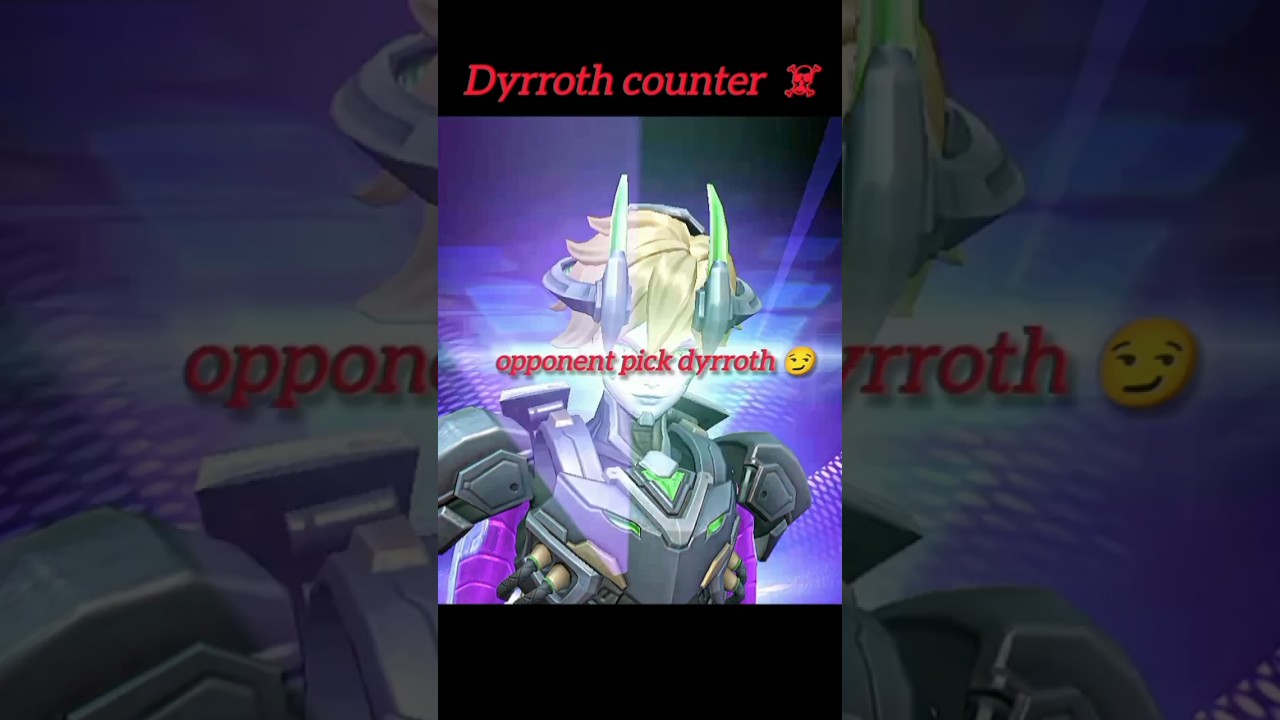 DYRROTH COUNTER HERO 💀 