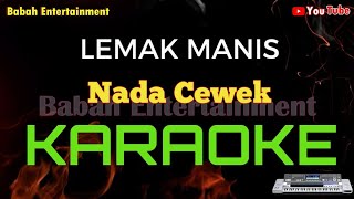 LEMAK MANIS Roslan Madun KARAOKE Nada WANITA